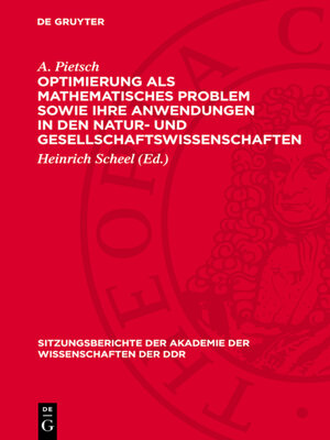 cover image of Optimierung als mathematisches Problem sowie ihre Anwendungen in den Natur- und Gesellschaftswissenschaften